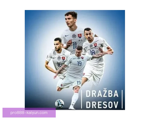 斯洛伐克主帅卡尔佐纳近期团队表现稳健，备受期待的比赛接踵而至